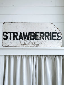Authentic Vintage Two Sided Strawberries Sign